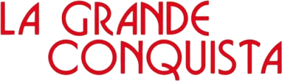 La grande conquista