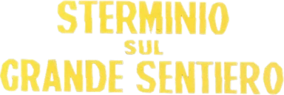 Sterminio sul grande sentiero