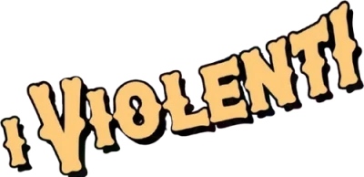 I violenti
