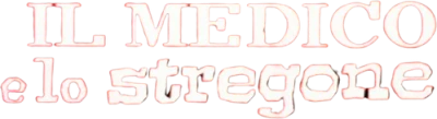 ll medico e lo stregone