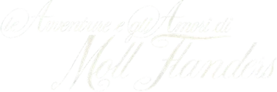 Le avventure e gli amori di Moll Flanders