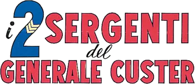 I due sergenti del generale Custer