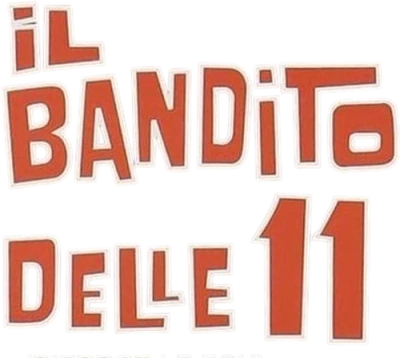 Il bandito delle 11
