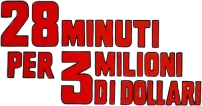28 minuti per 3 milioni di dollari
