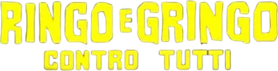 Ringo e Gringo contro tutti