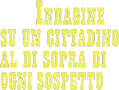 Indagine su un cittadino al di sopra di ogni sospetto