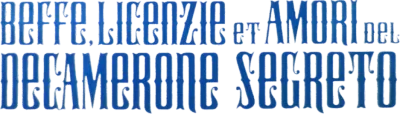 Beffe, licenzie et amori del Decamerone segreto