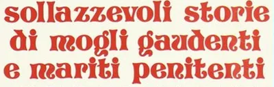Sollazzevoli storie di mogli gaudenti e mariti penitenti - Decameron nº 69