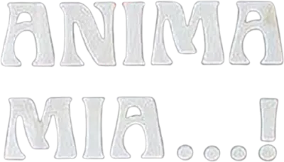 Le chiamo tutte… anima mia