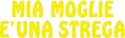 Mia moglie è una strega