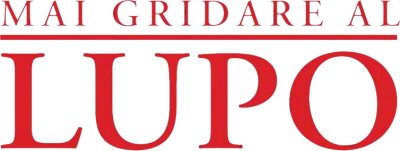 Mai gridare al lupo