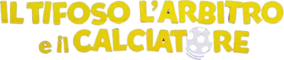 Il tifoso, l'arbitro e il calciatore
