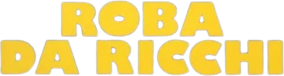 Roba da ricchi
