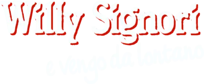 Willy Signori e vengo da lontano
