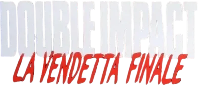 Double impact - la vendetta finale