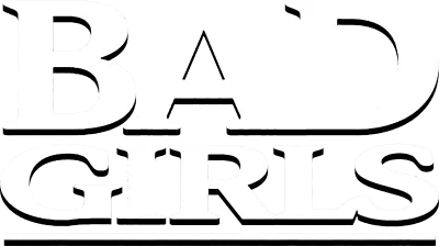 Bad Girls