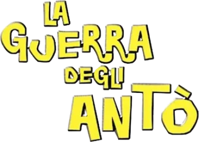 La guerra degli Antò