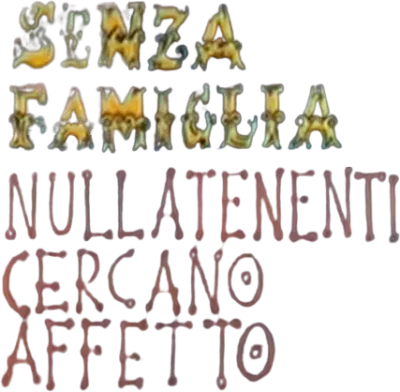 Senza famiglia, nullatenenti cercano affetto
