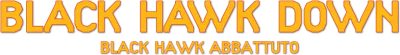 Black Hawk Down - Black Hawk abbattuto