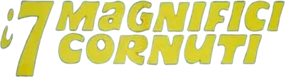 I 7 magnifici cornuti