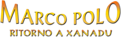 Marco Polo - Ritorno a Xanadu