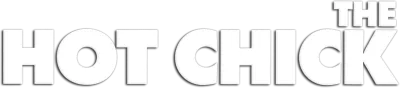 Hot Chick - Una bionda esplosiva