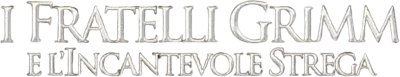 I fratelli Grimm e l'incantevole strega