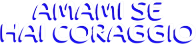 Amami se hai coraggio
