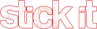 Stick it - Sfida e conquista