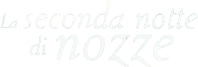 La seconda notte di nozze