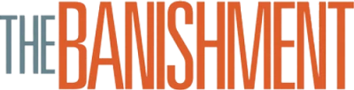 The Banishment