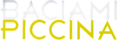 Baciami piccina