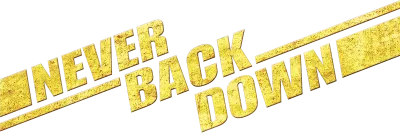 Never Back Down - Mai arrendersi