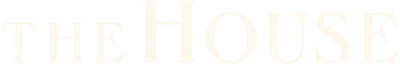 The House