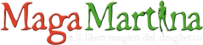 Maga Martina e il libro magico del Draghetto