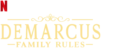 DeMarcus Family Rules