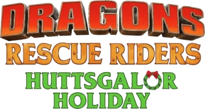 Dragons - Squadra di salvataggio - La festività di Huttsgalor