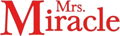 Mrs. Miracle - Una Tata Magica