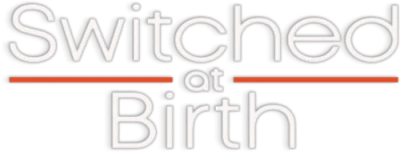 Switched at Birth