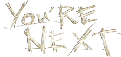 You're next