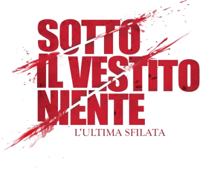Sotto il vestito niente - L'ultima sfilata