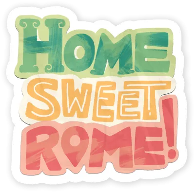 Home Sweet Rome!