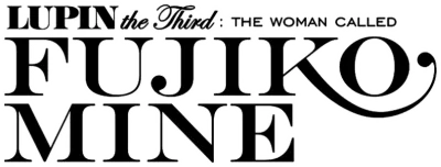 Lupin the Third - La donna chiamata Fujiko Mine