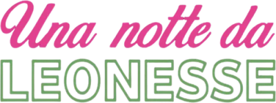Una notte da leonesse