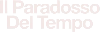 Il paradosso del tempo