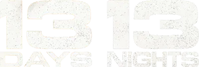 13 Days, 13 Nights