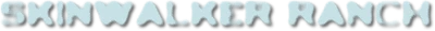 Skinwalker Ranch
