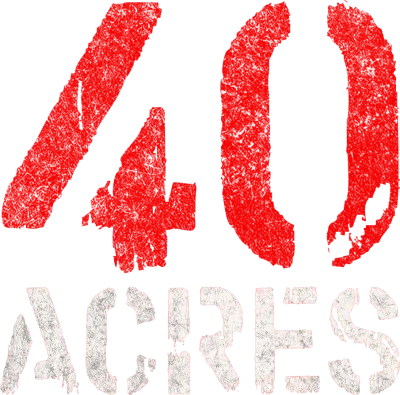 40 Acres