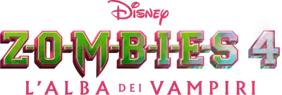 ZOMBIES 4: L'Alba dei Vampiri