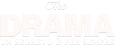 The Drama - Un segreto è per sempre